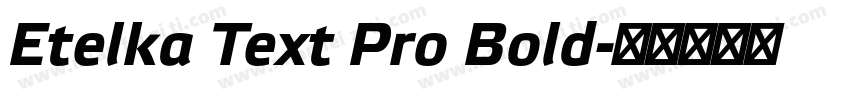Etelka Text Pro Bold字体转换
